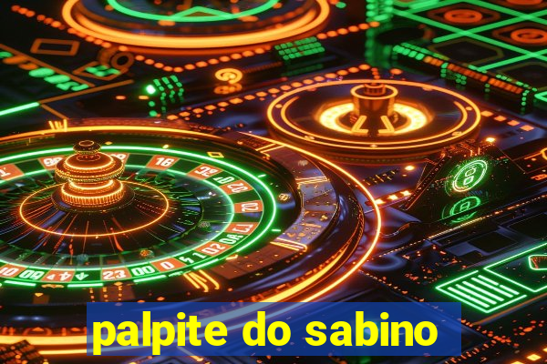 palpite do sabino